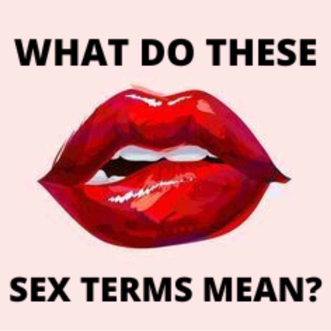 What Do You Think These Sex Term Mean?